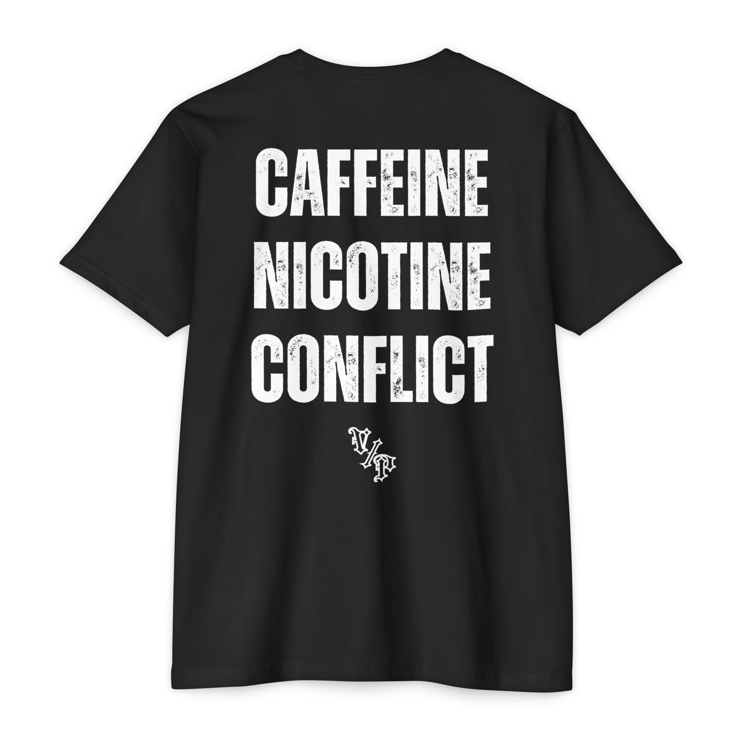 Caffeine, Nicotine, Conflict